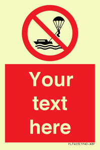 Custom No parasailing